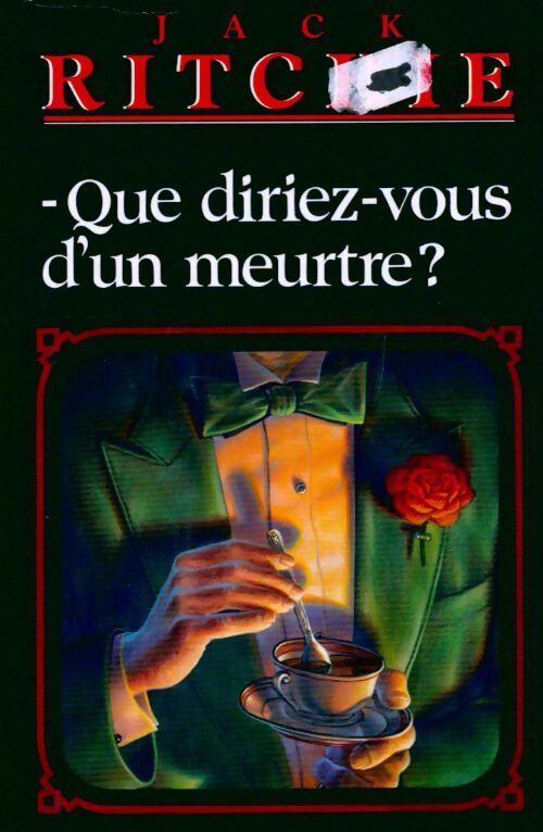 Que diriez-vous d'un meurtre ? - Jack Ritchie - Livre