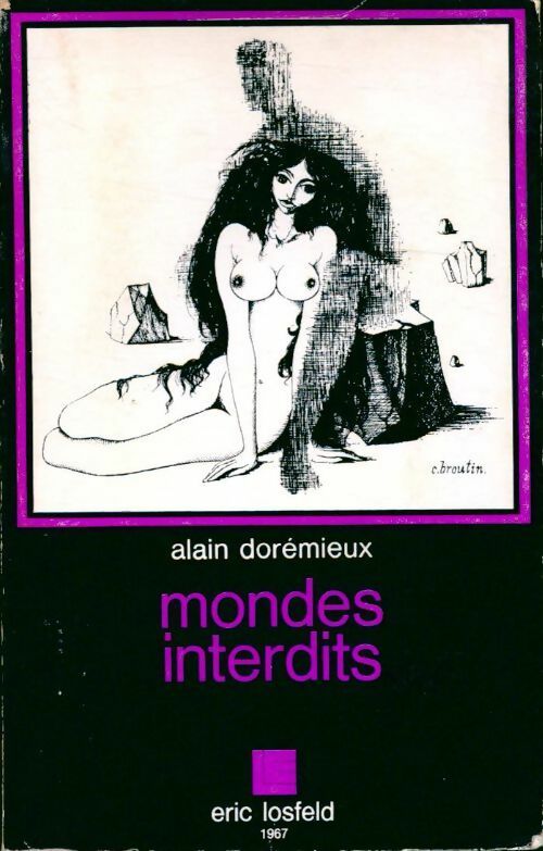 Mondes interdits - Alain Dorémieux - Livre