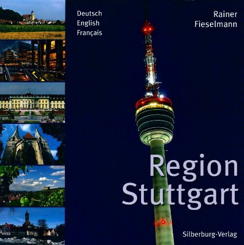Region Stuttgart - Rainer Fieselmann - Livre