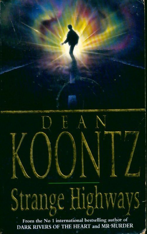 Strange highways - Dean Ray Koontz - Livre