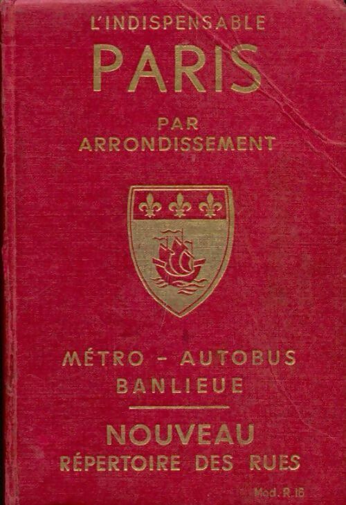 Paris par arrondissement - Raymond Denaès - Livre
