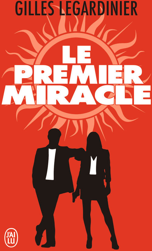 Le premier miracle - Gilles Legardinier - Livre