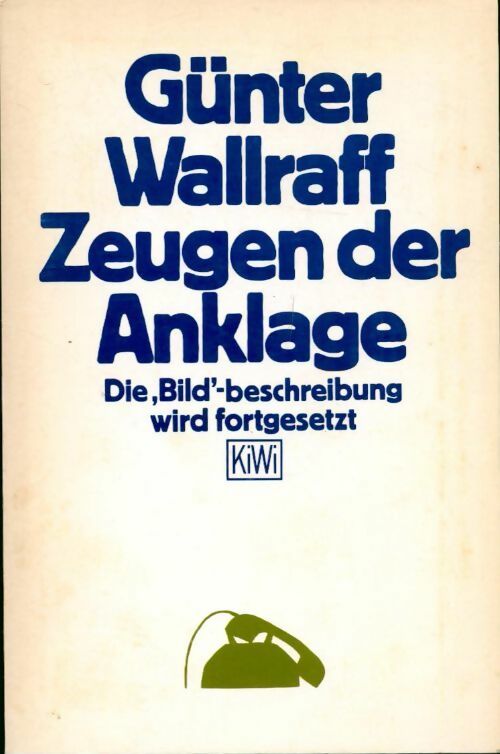 Zeugen der anklage - Günter Wallraff - Livre