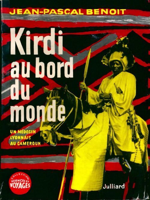 Kirdi au bord du monde - Jean-Pascal Benoit - Livre