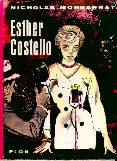 Esther Costello - Nicholas Monsarrat - Livre