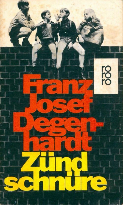 Zündschnüre - Franz Josef Degenhardt - Livre