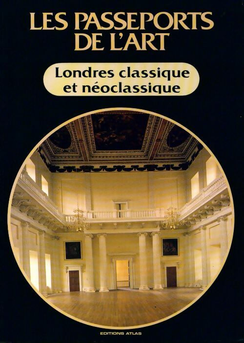 Londres classique et néoclassique - Collectif - Livre