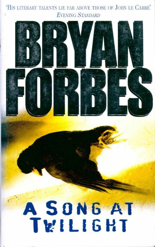 A song at twilight - Bryan Forbes - Livre