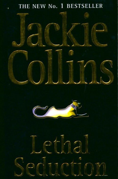 Lethal seduction - Jackie Collins - Livre