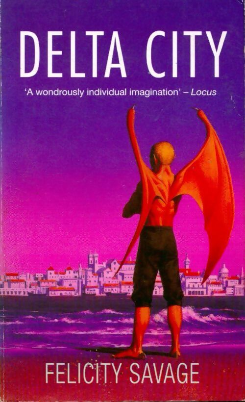 Delta city - Felicity Savage - Livre