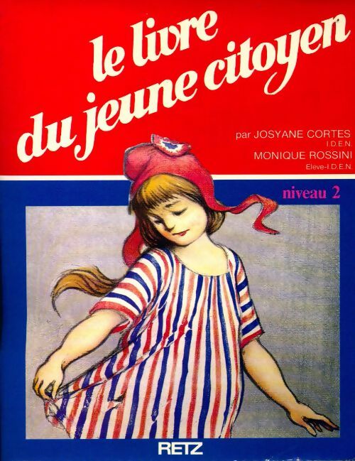 Le livre du jeune citoyen Niveau 2 - Josyane Cortes - Livre