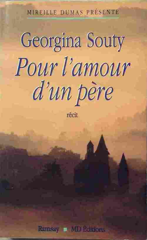 Pour l'amour d'un père - Georgina Souty - Livre