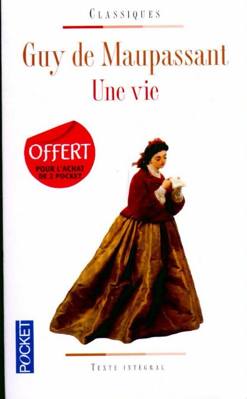 Une vie - Guy De Maupassant, G. Maupassant - Livre
