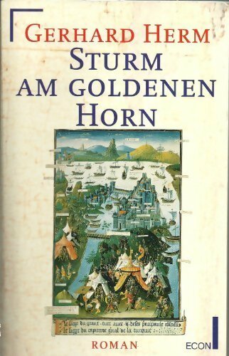 Sturm am goldenen horn - Gerhard Herm - Livre