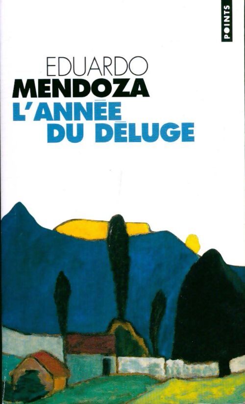 L'année du déluge - Eduardo Mendoza - Livre