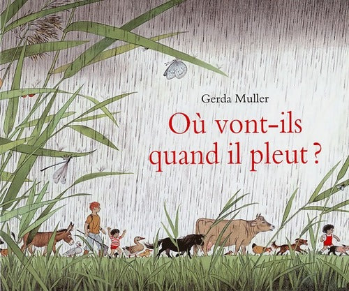 Où vont-ils quand il pleut ? - Herta Müller - Livre