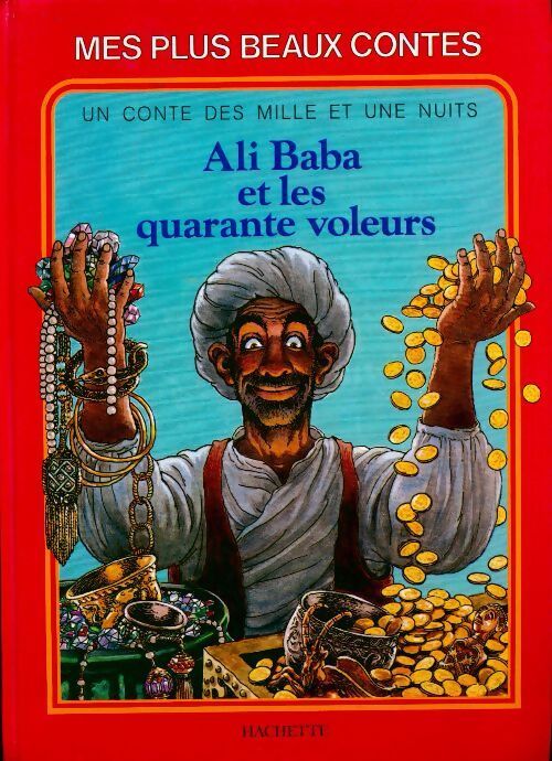 Ali baba et les 40 voleurs - Marie Tenaille - Livre