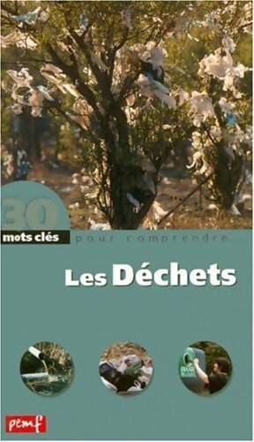 Les déchets - Collectif Degeyter - Livre