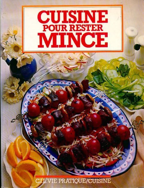 Cuisine pour rester mince - Collectif - Livre