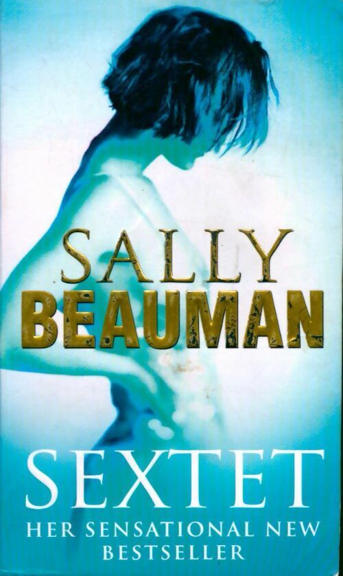 Sextet - Sally Beauman - Livre
