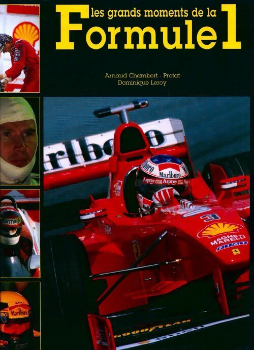 Les grands moments de la Formule 1 - Collectif - Livre