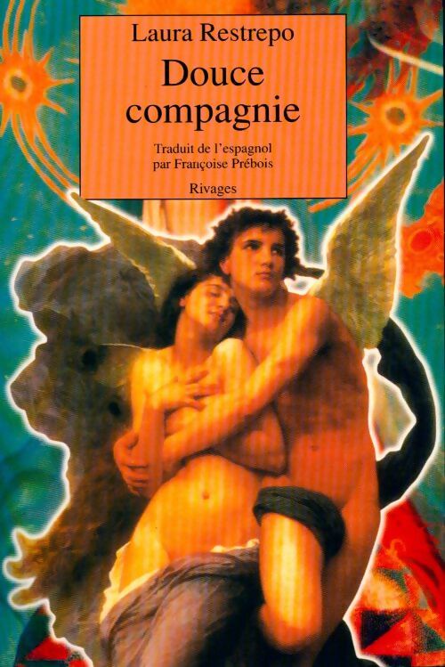 Douce compagnie - Laura Restrepo - Livre