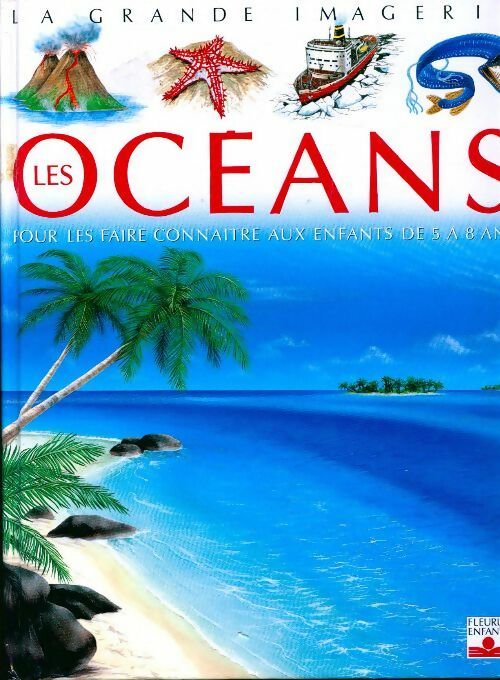 Les océans - Agnès Vandewiele - Livre