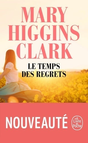 Le temps des regrets - Mary Higgins Clark - Livre