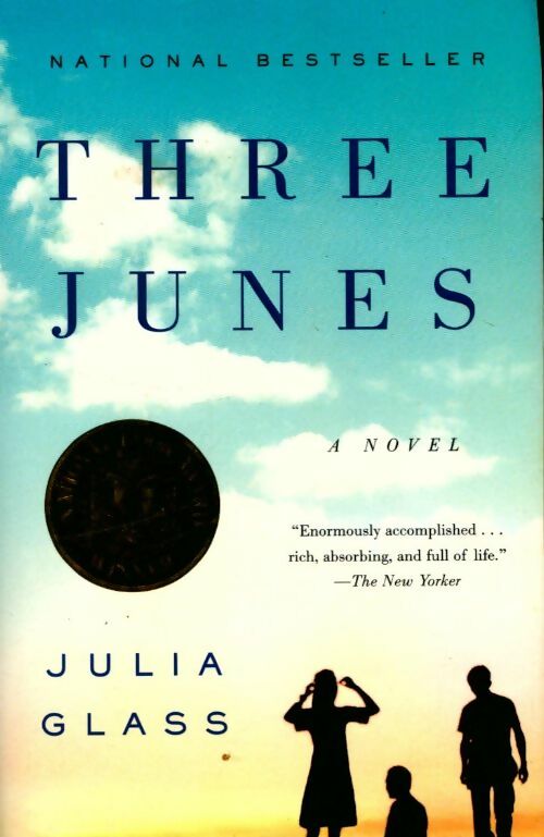 Three junes - Julia Glass - Livre