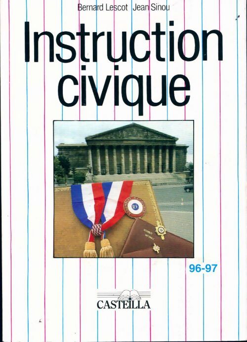 Instruction civique - J. Sinoue - Livre