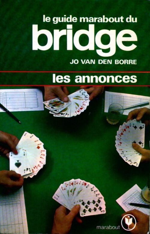 Le guide Marabout du bridge : Les annonces - Jo Van Den Borre - Livre