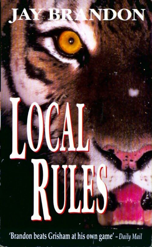 Local rules - Jay Brandon - Livre