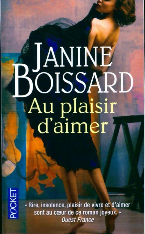 Au plaisir d'aimer - Janine Boissard - Livre