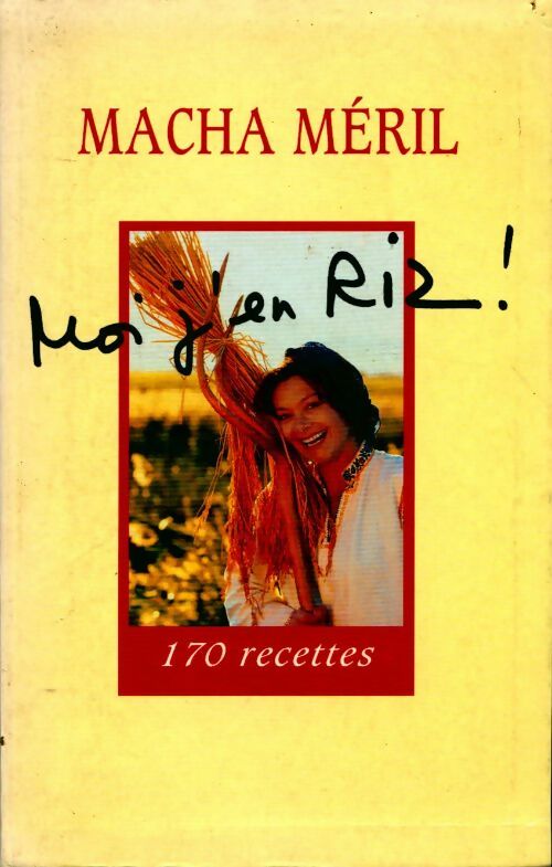 Moi j'en riz - Macha Méril - Livre