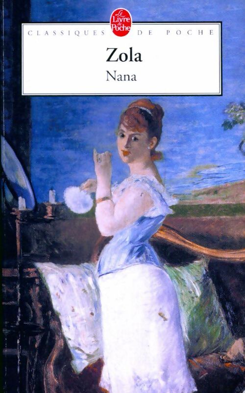 Nana - Emile Zola - Livre