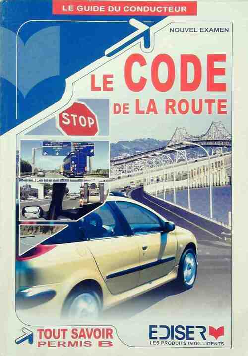 Le code de la route - Collectif - Livre