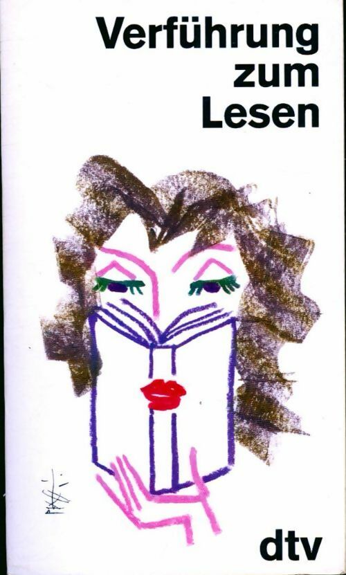 Verführung zum lesen - Lutz-W. Wolff - Livre