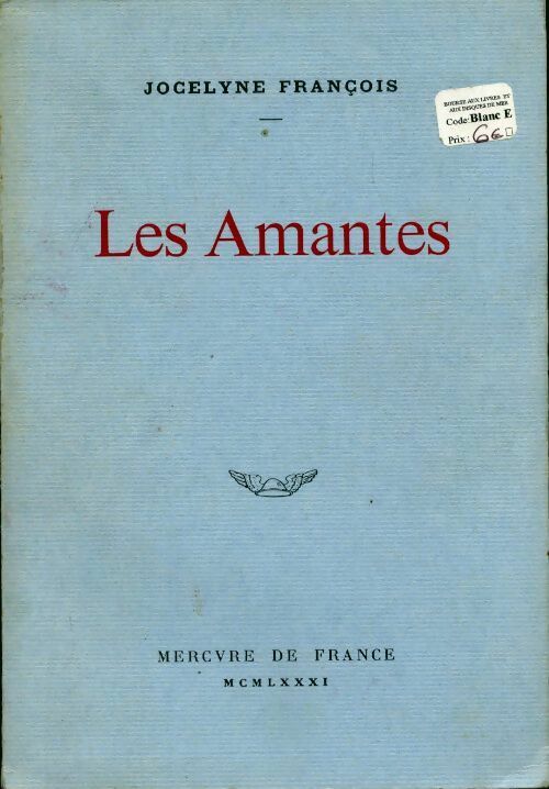 Les amantes - Jocelyne François - Livre