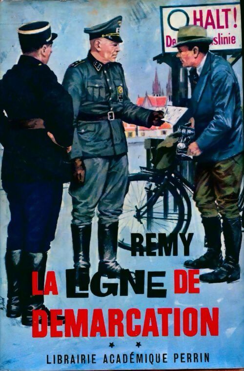 La ligne de démarcation Tome II - Rémy - Livre