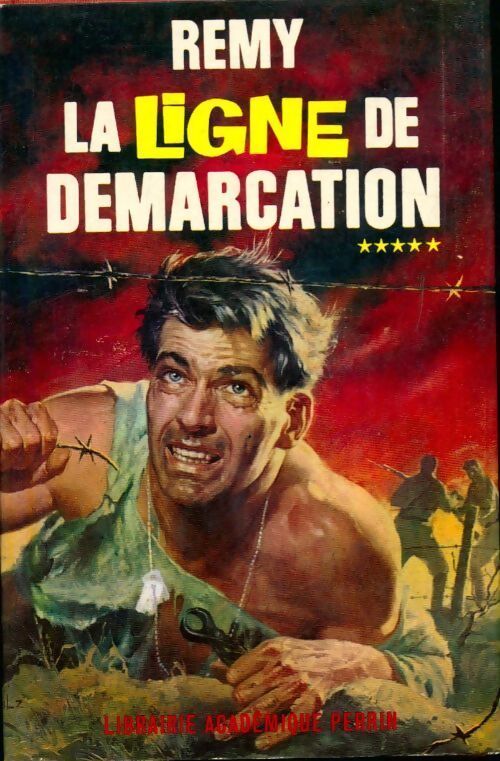 La ligne de démarcation Tome V - Rémy - Livre