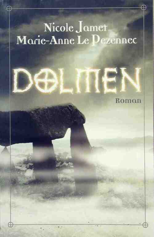 Dolmen - Marie-Anne Le Pezennec - Livre