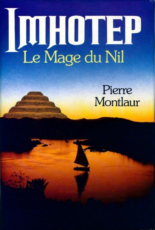 Imhotep - Montlaur Pierre - Livre
