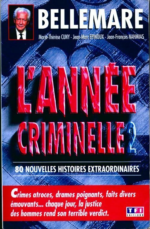 L'année criminelle Tome II - Catherine Gildiner - Livre