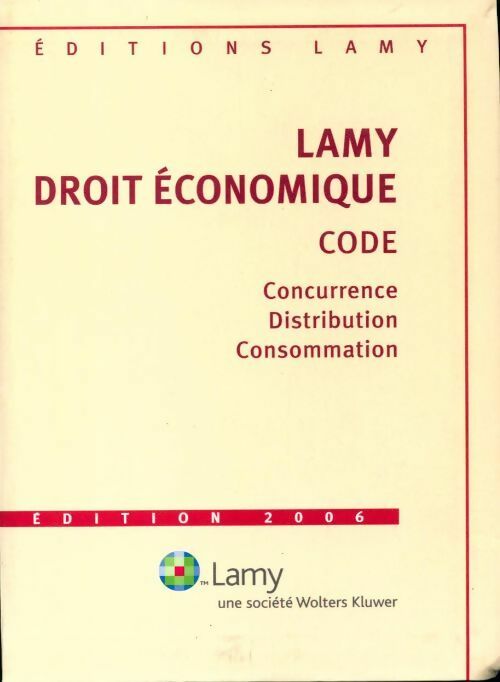 Lamy droit économique 2006 - Roger Bout - Livre