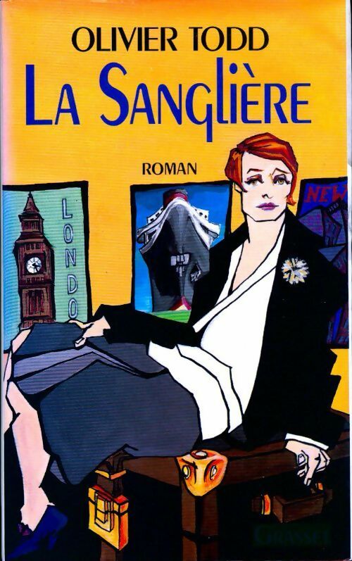 La sanglière - Olivier Todd - Livre