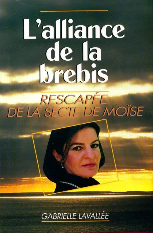 L'alliance de la brebis - Gabrielle Lavallée - Livre