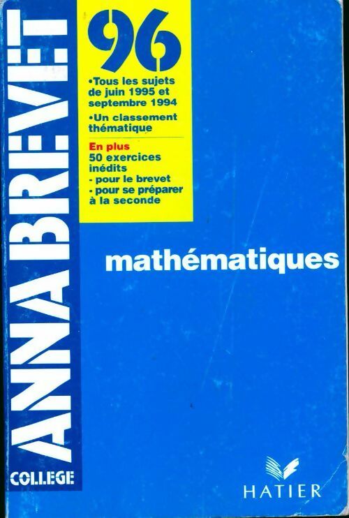 Mathématiques Brevet 1996 - Bernard Demeillers - Livre