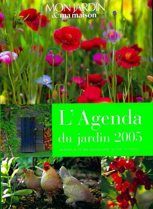 L'agenda du jardin 2005 - Collectif - Livre