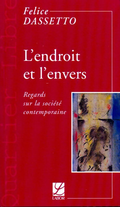 L'endroit et l'envers - Felice Dassetto - Livre