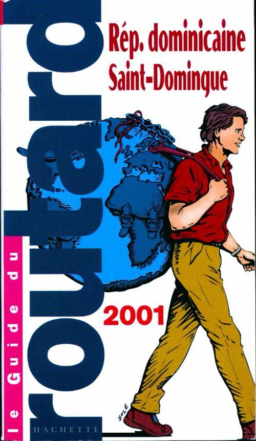 République Dominicaine, Saint-Domingue 2001 - Collectif - Livre